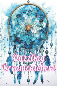 Dazzling Dreamcatchers Coloring Book