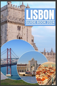 Lisbon Guide Book 2024