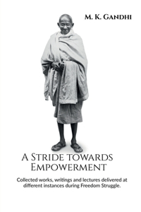 Stride towards Empowerment