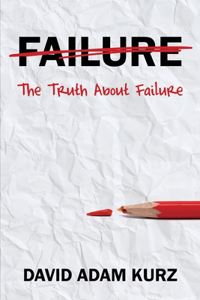 Truth About Failure