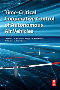 Time-Critical Cooperative Control of Autonomous Air Vehicles