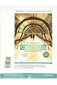 Calculus and Its Applications Expanded Version Media Update Books a la Carte Edition