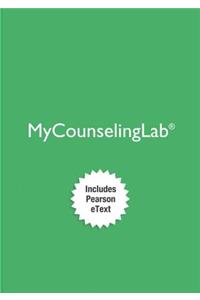 Mylab Counseling with Pearson Etext -- Access Card -- For Career Development Interventions