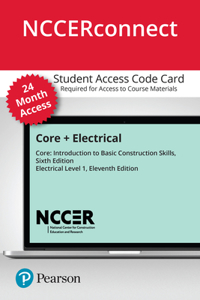Core + Electrical Level 1 -- Nccerconnect with Pearson Etext Access Card