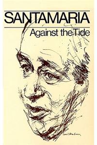 Against the Tide