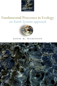 Fundamental Processes in Ecology