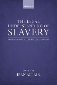 Legal Understanding of Slavery