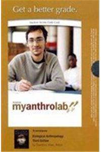 MyLab Anthropology without Pearson eText -- Standalone Access Card -- for Biological Anthropology