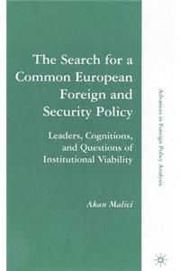 Search for a Common European Foreign and Security Policy
