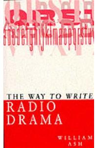 The Way to Write Radio Drama