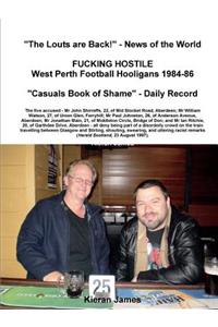 Fucking Hostile: West Perth Football Hooligans 1984-86