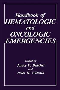 Handbook of Hematologic and Oncologic Emergencies