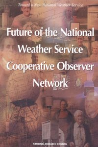Toward a New National Weather Service