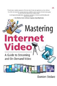 Mastering Internet Video