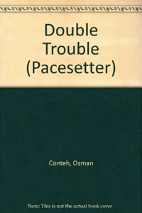 Pacesetters;Double Trouble
