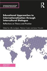 Educational Approaches to Internationalization through Intercultural Dialogue