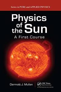 PHYSICS OF THE SUN