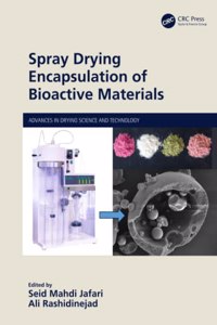 Spray Drying Encapsulation of Bioactive Materials