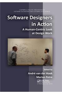 Software Designers in Action