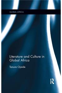 Literature and Culture in Global Africa