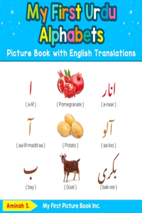 My First Urdu Alphabets Picture Book with English Translations