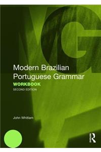 Modern Brazilian Portuguese Grammar Workbook