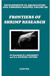 Frontiers of Shrimp Research