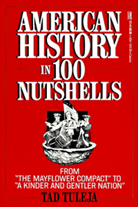 American History in 100 Nutshe