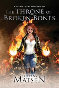 The Throne of Broken Bones