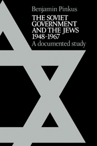 Soviet Government and the Jews 1948-1967