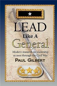 Lead Like A General