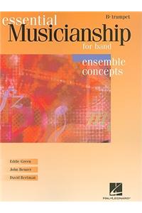 Essential Musicianship for Band - Ensemble Concepts