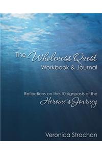 Wholeness Quest Workbook & Journal