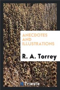 Anecdotes and Illustrations