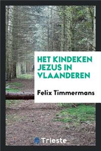 Het Kindeken Jezus in Vlaanderen
