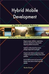 Hybrid Mobile Development A Clear and Concise Reference
