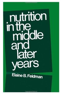 Nutrition in the Middle and Later Years