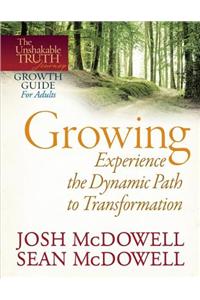 Growing - Experience the Dynamic Path to Transformation