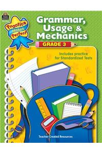 Grammar, Usage & Mechanics Grade 3