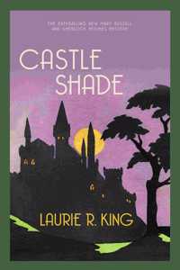 Castle Shade