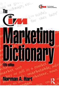 The CIM Marketing Dictionary