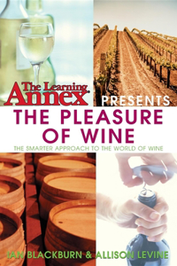 The Learning Annex Presents Wine