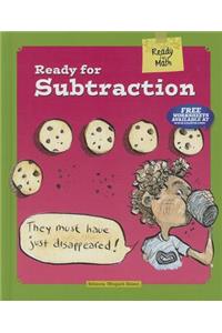 Ready for Subtraction