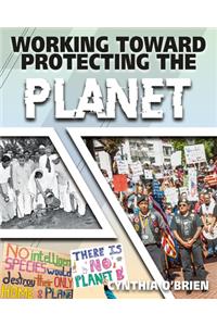 Working Toward Protecting the Planet