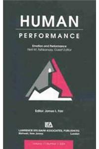 Emotion and Performance: A Special Issue of Human Performance