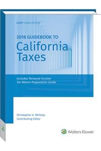 California Taxes, Guidebook to (2018)