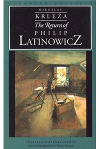 The Return of Philip Latinowicz