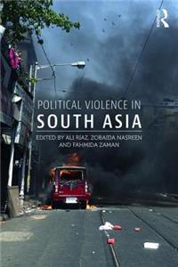 Political Violence in South Asia