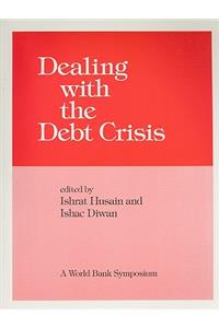Dealing with the Debt Crisis