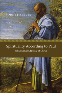 Spirituality According to Paul